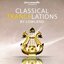 Classical Trancelations (By Lowland)