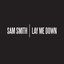 Lay Me Down (Single)