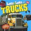 Lots & Lots of Trucks