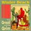 The Great and the Grim