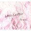 Love Letter - For Korean Dears