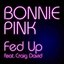 Fed Up Feat. Craig David - Single