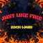 Just Like Fire - Single