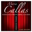 Grandiose Stimmen: Maria Callas