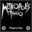 Metropolis Tango (SF08)