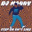 Step On Shit Like