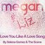 Love You Like a Love Song - Single