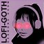 LOFI-GOTH
