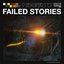Failed Stories