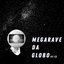 Mega Rave da Globo