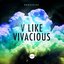 V Like Vivacious