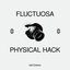 Physical Hack
