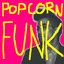 Popcorn Funk - Single