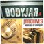 Jarchives 10 Years Of Bodyjar