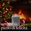 Un natale pieno di felicità