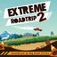 Extreme Road Trip 2 Soundtrack