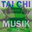 Tai chi musik, vol. 2
