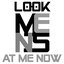 Look At Me Now