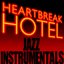 Heartbreak Hotel