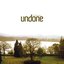 Undone