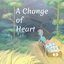 A Change of Heart