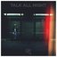 Talk All Night - Single