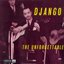 Django, The Unforgettable
