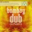 Bombay Dub Orchestra Disc 1