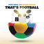 That's Football - Single