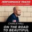 Premiere Performance Plus: On The Road To Beautiful