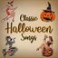 Classic Halloween Songs (Oldies Halloween Music)