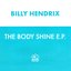 The Body Shine E.P.