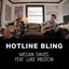 Hotline Bling (feat. Luke Preston)