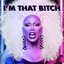 I'm That Bitch