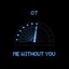 me without you