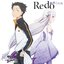 TVアニメ「Re：ゼロから始める異世界生活」オープニングテーマ「Redo」