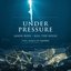 Under Pressure