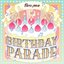 BIRTHDAY PARADE