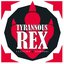 Tyrannous Rex