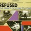 Refused - The Shape of Punk to Come: A Chimerical Bombination in 12 Bursts album artwork
