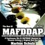 The Best Of MAFDDAP So Far!!