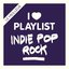 Indie Pop Rock: Les Classiques Rock Et Nouveautés Pop Réunis Dans Une Playlist