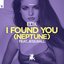 I Found You (Neptune) [feat. Jess Ball]