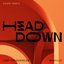 Head Down [Samm (BE) Remix]