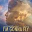 I'm Gonna Fly (From "Kiki's Delivery Service")
