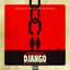 Quentin Tarantino's Django Unchained (Original Motion Picture Soundtrack)