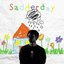 Sadderday