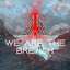 We Are the Breach - EP