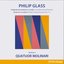 Glass: Complete String Quartets - String Quartets Nos. 5-7, Vol. 2