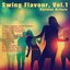 Swing Flavour, Vol. 1